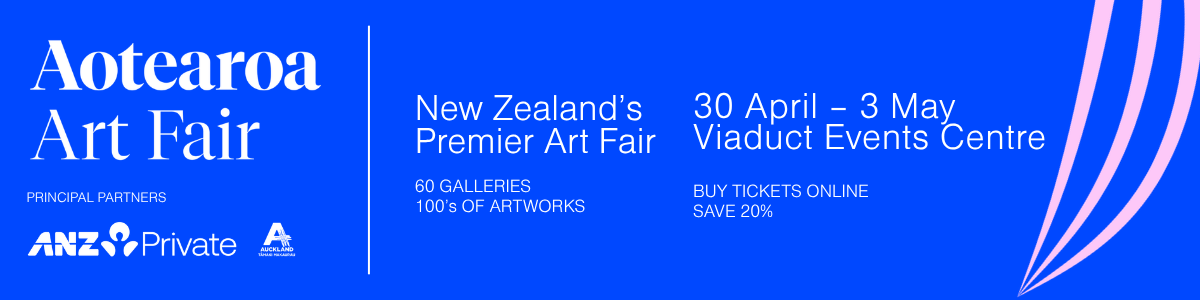 Aotearoa Art Fair. New Zealand's Premier Art Fair. 30 April - 3 May. Aotearoa Art Fair. New Zealand's Premier Art Fair. 30 April - 3 May.